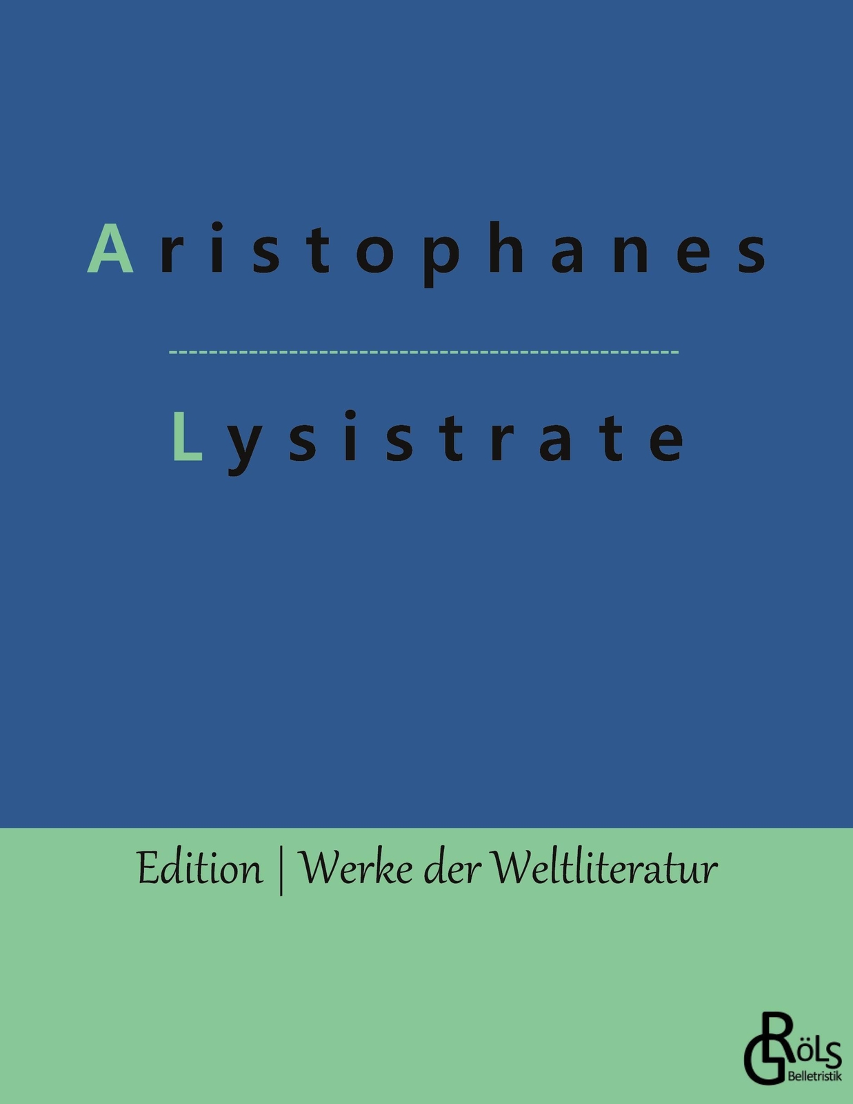 Thumbnail - Lysistrate | Aristophanes | Taschenbuch | Edition Werke Der