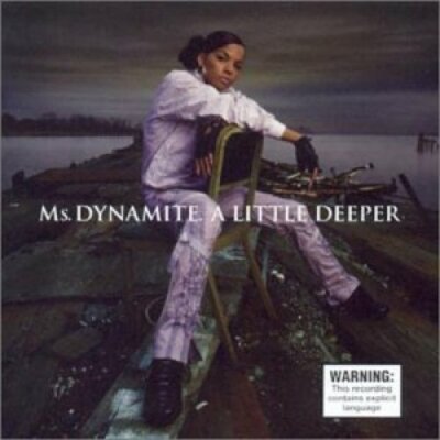 Ms. Dynamite A little deeper (2002, #5899942)  [CD]