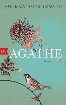 Anne Cathrine Bomann Agathe: Roman (Paperback) (UK IMPORT)