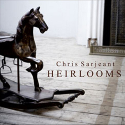 Альбом Chris Sarjeant Heirlooms (CD) (ИМПОРТИРОВАН из Великобритании)