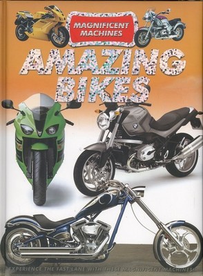 Amazing Bike (Magnificent Machines),