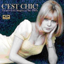 Various Artists - Cest Chic: French Girl Singers of the 1960s / Various [New CD]