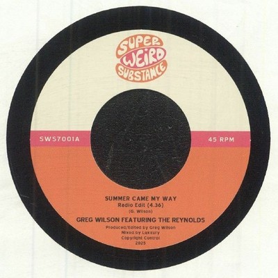 Greg Wilson Featuring The Reynolds - Summer Came My Way (7'')