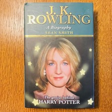 J.K. ROWLING A BIOGRAPHY by Sean Smith 1st Edition 2001  ISBN 1-85479-820-0 V.G.