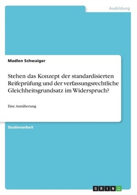 Schwaiger - Stehen das Konzept der standardisierten Reifeprfung und d - X555z