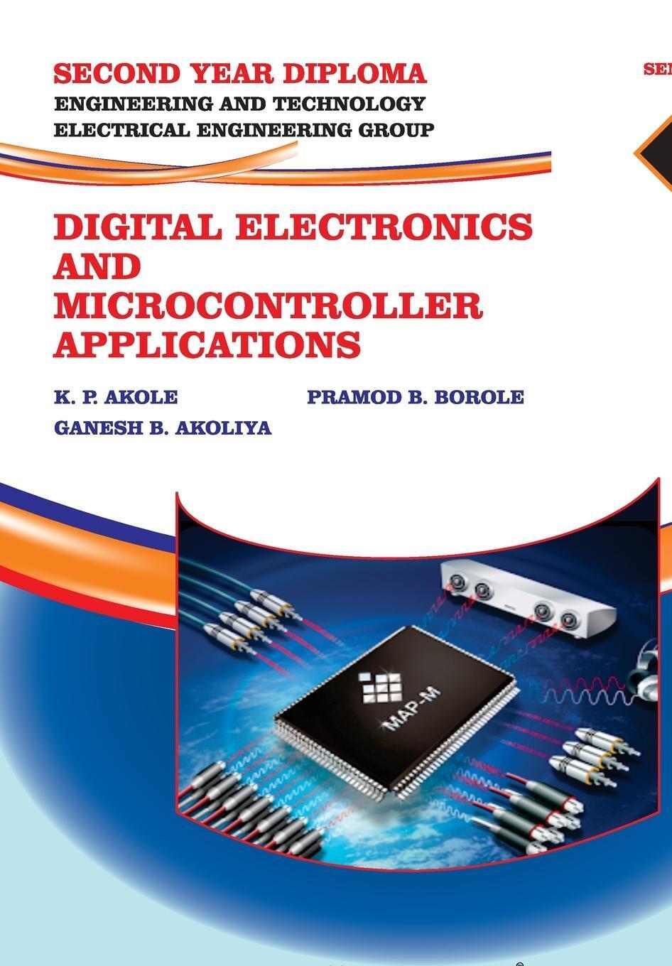 K. Pramodp. Akole | Digital Electronics And Microcontroller