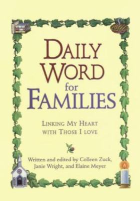 Daily Word for Families: 365 Days of Love, Inspiration, and Guidance for...