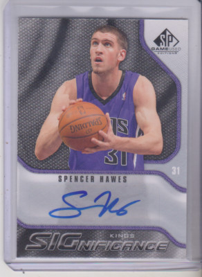 2009-10 SP Game Used Spencer Hawes SIGnificance Autograph #S-SH Sacramento Kings