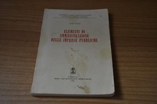 A. Pavan Elementi di Amministrazione delle Imprese Pubbliche ed. Cedam 