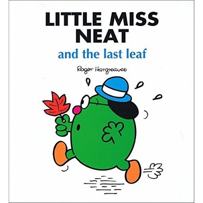 Little Miss Neat and the Last Leaf by No Author 0603567797 FREE Shipping