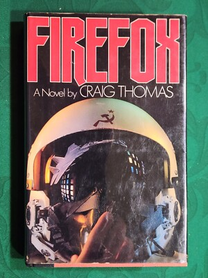 #ad FIREFOX by Craig Thomas 1983 hcdj FIRST EDITION 1st PRINT Collectible amp; Scarce $132.72