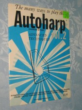 The Many Ways to Play the Autoharp Vol 2