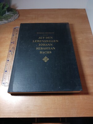 Auf den Lebenswegen Johann Sebastian Bachs. Neumann, Werner: