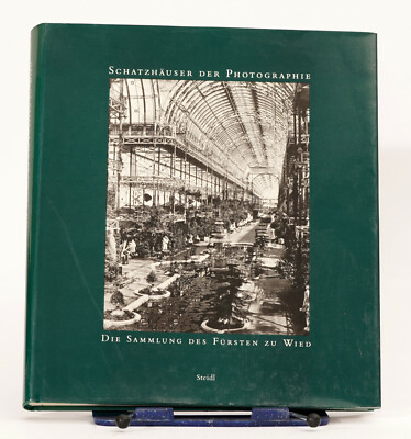 Steidl - Schatzhäuser der Photographie - Die Sammlung des Fürsten zu Wied
