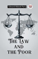 The Law And The Poor | Edward Abbott Parry | Taschenbuch | Englisch | 2024