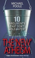The New Atheism, Michael Poole