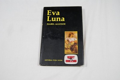 EVA LUNA By Isabel Allende - Hardcover *Excellent Condition*