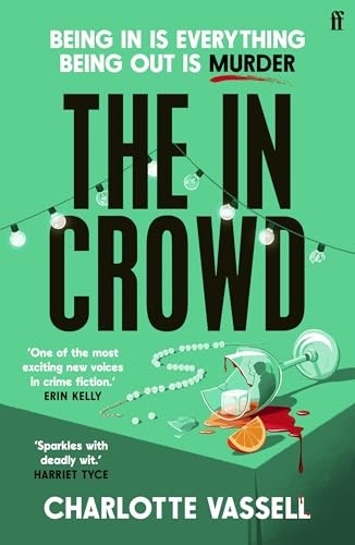 The In Crowd by Charlotte Vassell NEW Free UK Delivery - Image 6