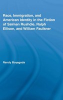 Randy Boyagoda | Race, Immigration, And American Identity In The Fiction Of...