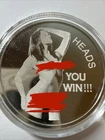 1 Oz Spicy Fine Silver Naughty, Heads You Win Tails You Win .999 Reverse Proof