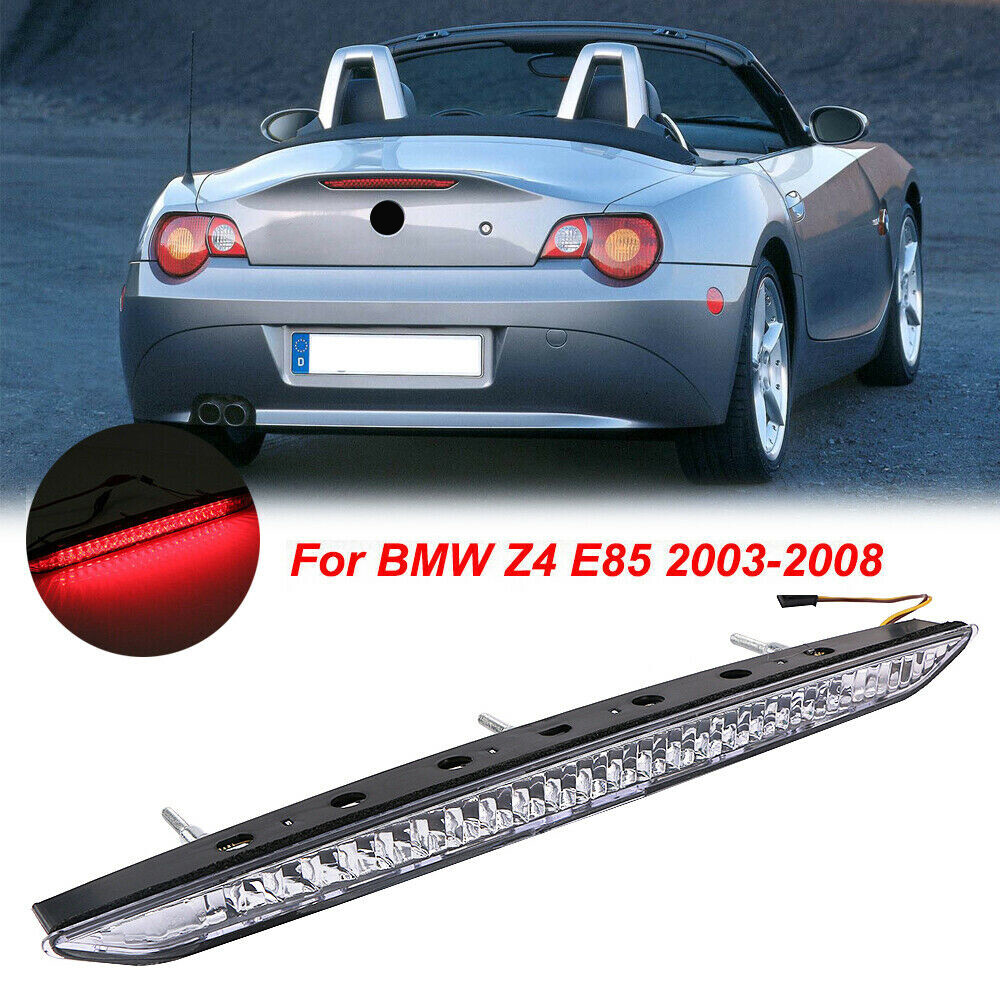 LED Third Brake Stop Light Rear Tail Lamp For BMW Z4 Roadster E85