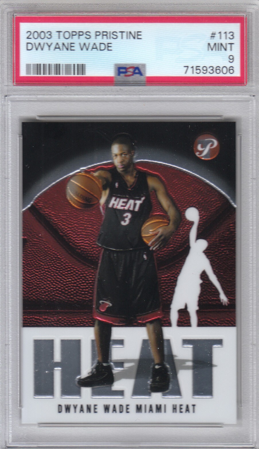 2003 Topps Pristine Heat Dwyane Wade Rookie Card #113 PSA 9 MINT (3606)