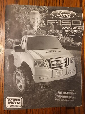 Ford F-150: Fisher Price Power Wheels: Manual ONLY