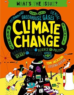 Climate Change (3) (What's the Issue?), Jackson, Tom