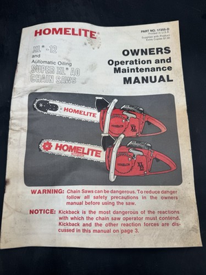 #ad Homelite XL 12 and Super XL AO Chain Saws Owner amp; Maintenance Manual $9.99