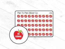 2486~~No School Apple Planner Stickers.