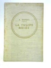 La Tulipe Noire (A. Dumas - 1950) (ID:36005)