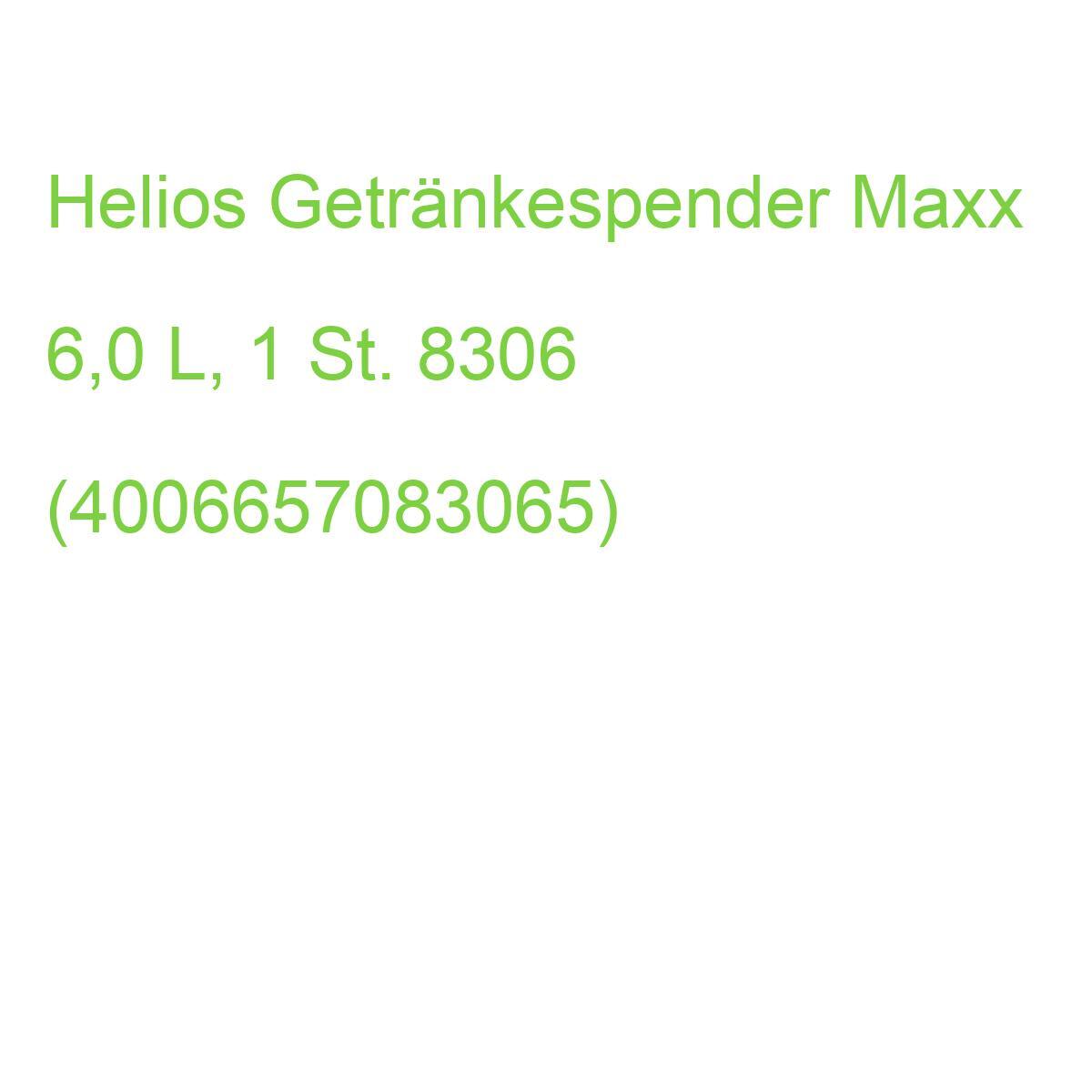 Helios Getränkespender Maxx 6,0 L, 1 St. 8306 (4006657083065)
