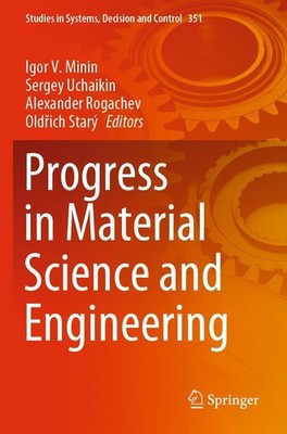 Progress in Material Science and Engineering Alexander Rogachev