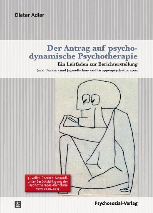 Der Antrag auf psychodynamische Psychotherapie Dieter Adler