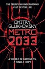 Metro 2033: The novels that inspire... by Dmitry Glukhovsky Paperback / softback
