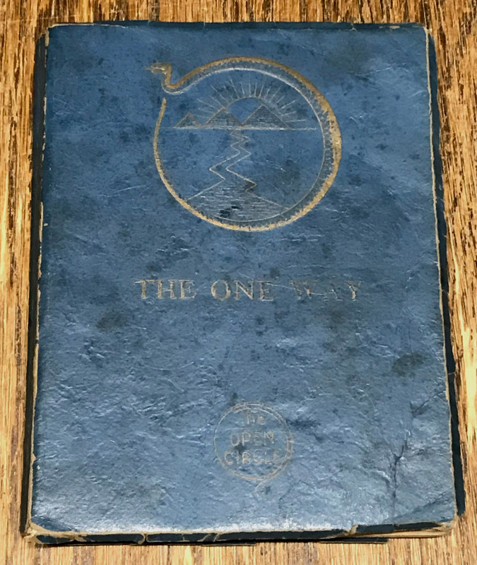 1926 The One Way, George B. Wehner The Open Circle H.P.B. RARE SPIRITUALISM