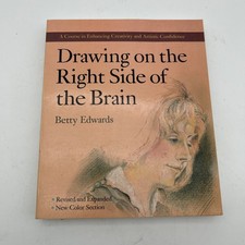 Drawing on the Right Side of the Brain by Edwards, Betty