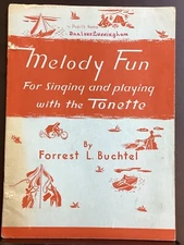 Melody Fun For Singing and Playing With the Tonette Flute Recorder 1963 Buchtel
