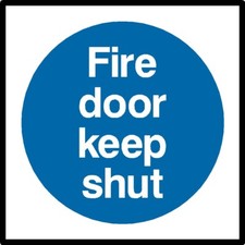 Fire Door Keep Shut Sign or Sticker - All Material & Size options available. 