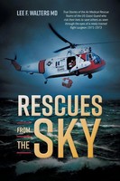 Rescues From The Sky Lee F. Walters Taschenbuch Kartoniert / Broschiert Englisch
