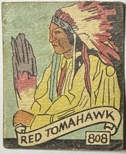 1930 WESTERN SERIES (R131) - RED TOMAHWAK - #808