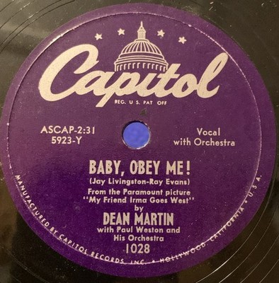 Dean Martin - Baby, Obey Me! / I ll Always Love You - Capitol 1028 EX