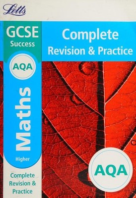AQA GCSE 9-1 Maths Higher Complete Revision & Practice (Letts GCSE 9-1 Revision