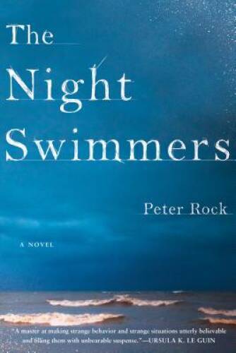 The Night Swimmers - Paperback By Rock, Peter - VERY GOOD