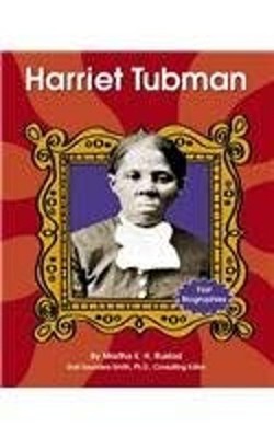 Harriet Tubman Library Binding Martha E. H. Rustad