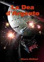 La Dea D'argento Mauro Maltoni Taschenbuch Kartoniert / Broschiert Italienisch