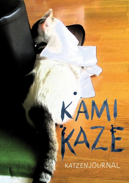 Kamikaze Das Katzenjournal Maren Roloff Taschenbuch 108 S. Deutsch 2015-image
