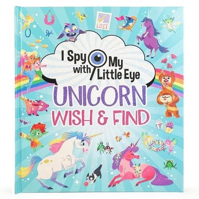 Unicorn Wish & Find (I Spy with My Little Eye) by Giorgia Broseghini Hardcover B
