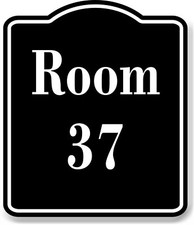 Room 37 Number Building BLACK Aluminum Composite Sign