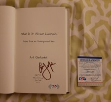 Art Garfunkel signed autographed book What Is It All But Luminous PSA COA